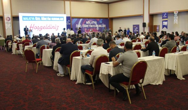Malatya’da Özel Öğretim Kurumları Çalıştayı!