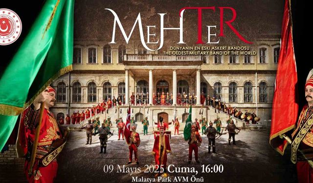 Mehteran Birliği’nden Malatya’da Tarihi Gösteri